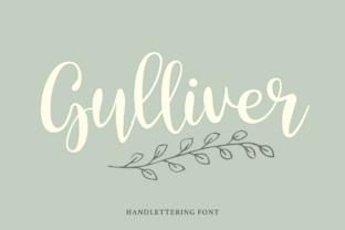 Gulliver: A Handcrafted Script Font That Earns Its Place in Your Campaign Toolkit