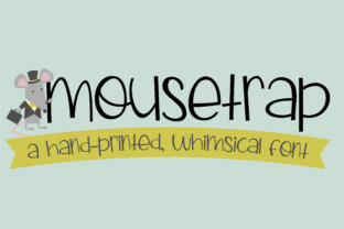 Mousetrap: A Handwritten Font with Youthful Whimsy